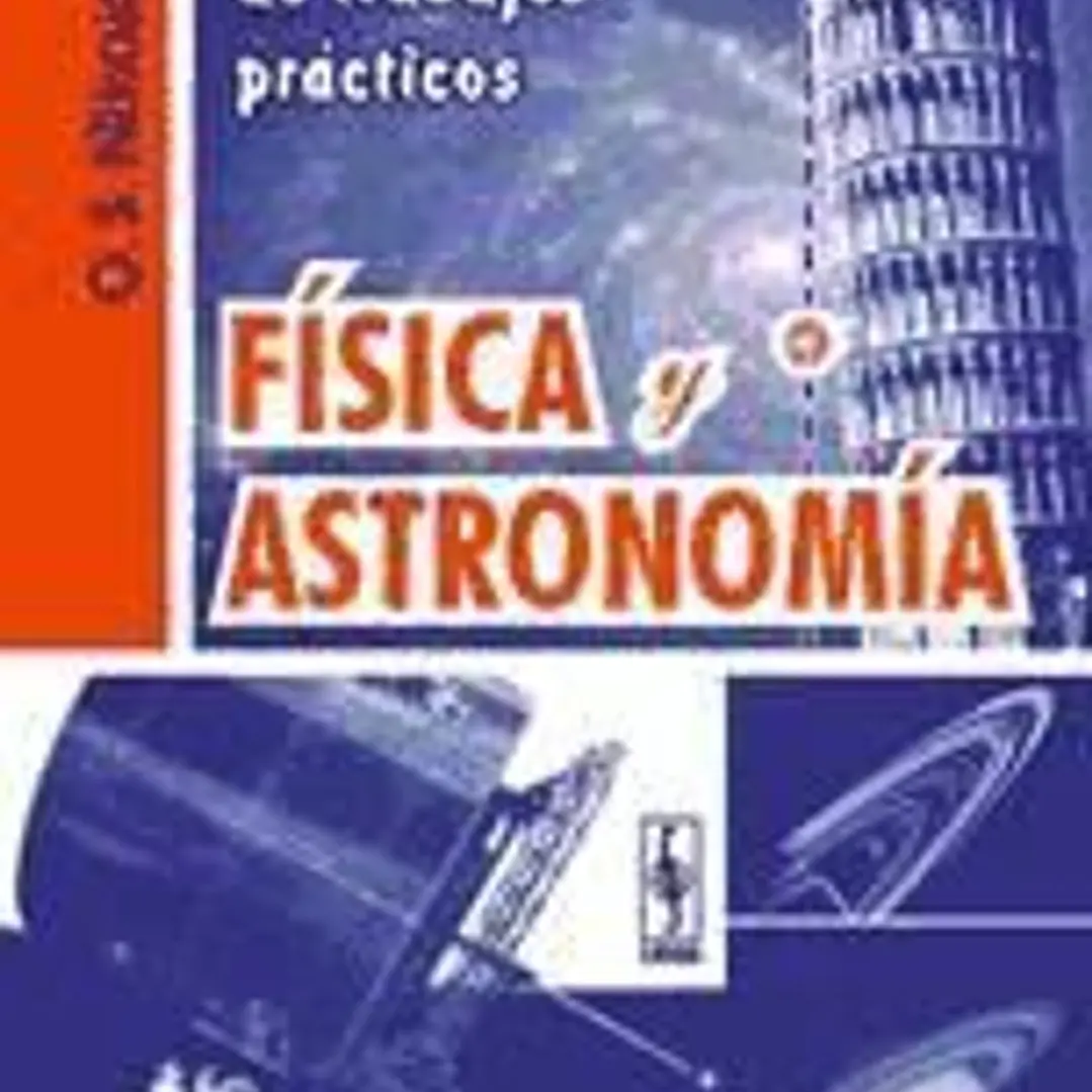 Física y astronomía: curso facultativo de trabajos prácticos 1
