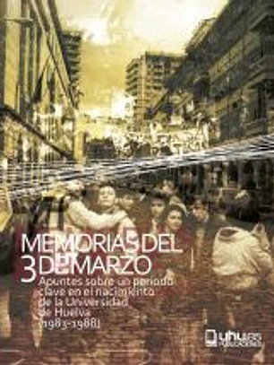 MEMORIAS DEL 3 DE MARZO