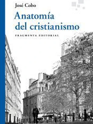 Anatomía del cristianismo
