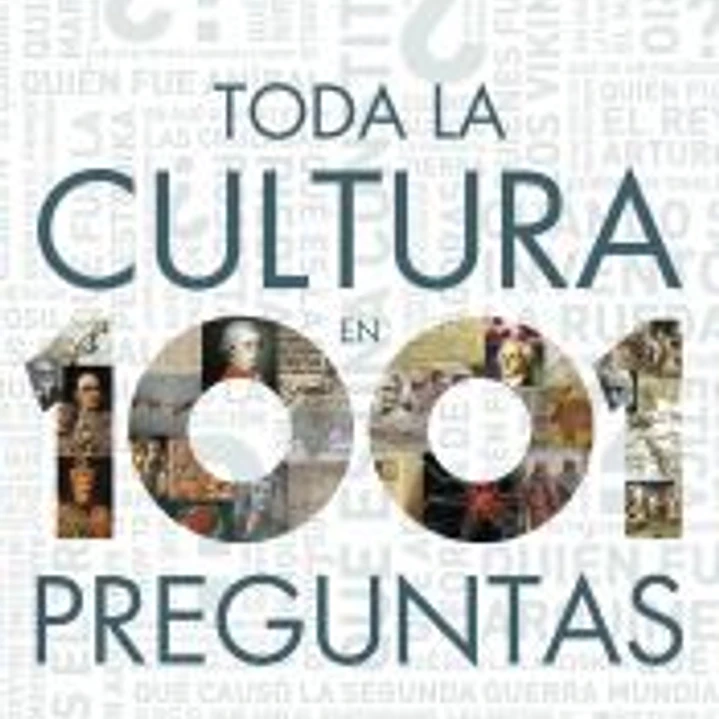 Toda la cultura en 1001 preguntas 1
