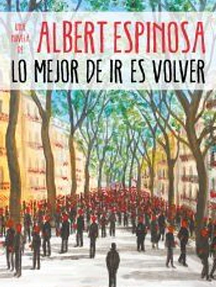 Lo mejor de ir es volver