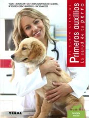 Primeros auxilios. La salud de tu perro