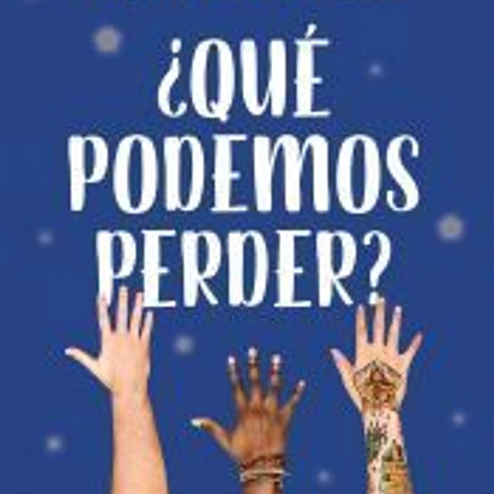 ¿Qué podemos perder? 1