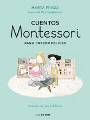Cuentos Montessori para crecer felices