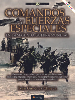 Comandos y fuerzas especiales en la Segunda Guerra Mundial