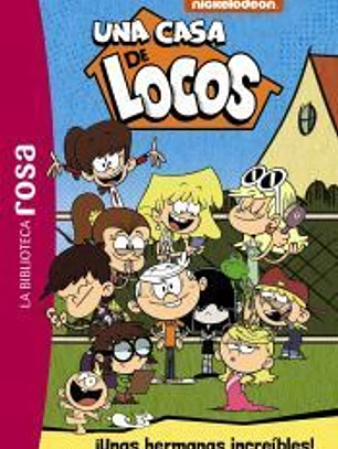 Una casa de locos, 1. Biblioteca rosa