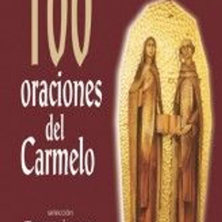 100 ORACIONES DEL CARMELO 1