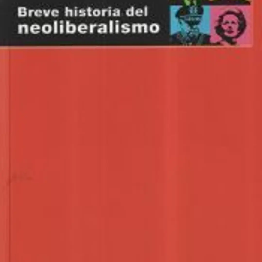 Breve historia del neoliberalismo 1