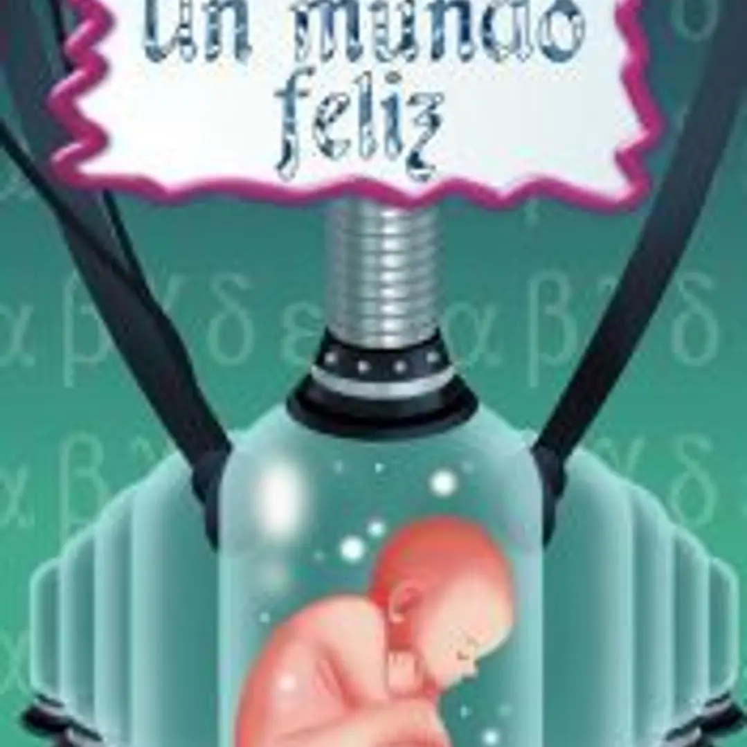 Un mundo feliz 1