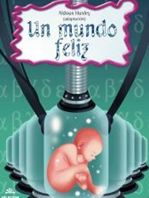 Un mundo feliz