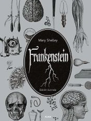 Frankenstein (El Jardín Secreto)