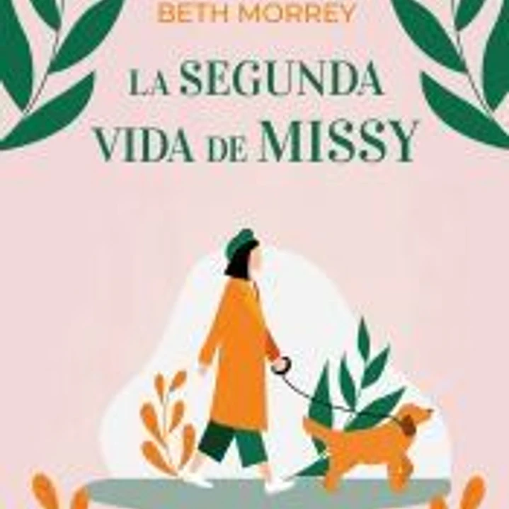 La segunda vida de Missy 1
