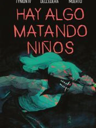 Hay algo matando niños nº 06
