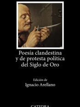 Poesía clandestina y de protesta política del Siglo de Oro