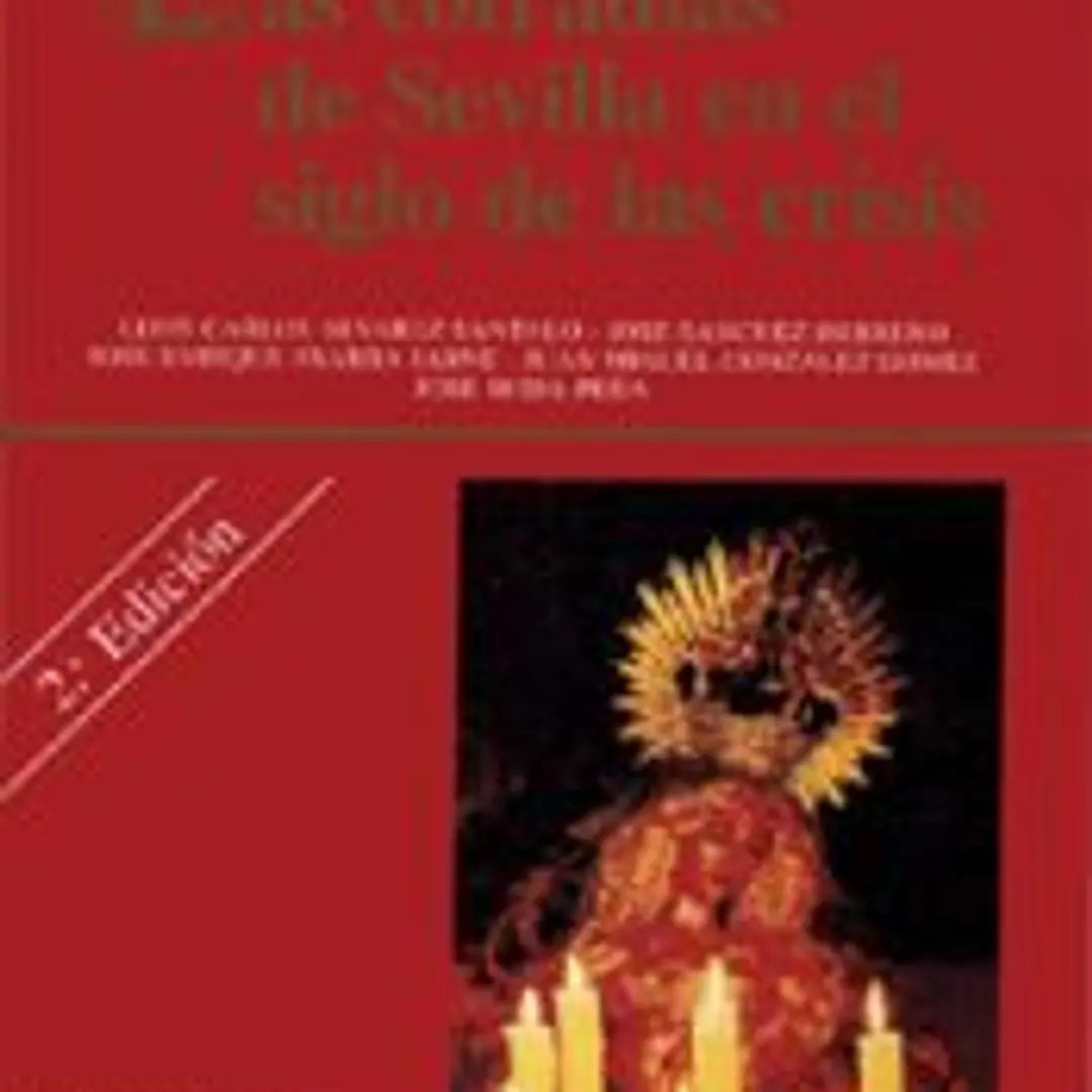 Las cofradías de Sevilla en el siglo de las crisis 1