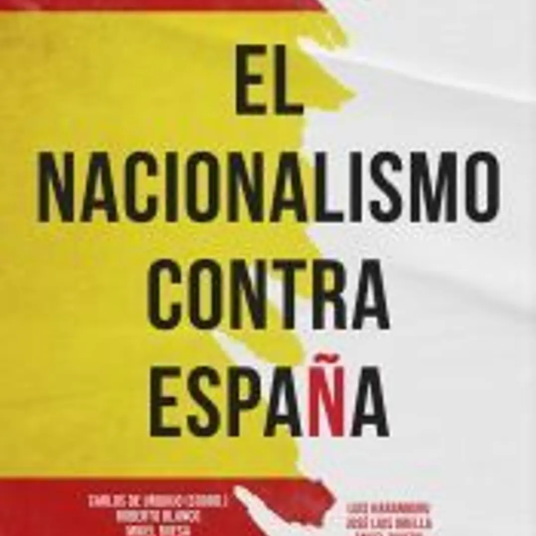 El nacionalismo contra España 1