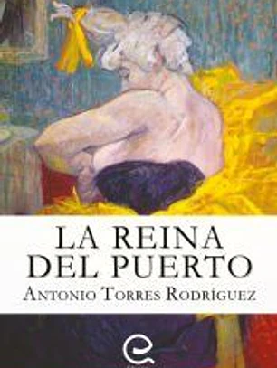 La reina del puerto
