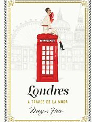 Londres a través de la moda