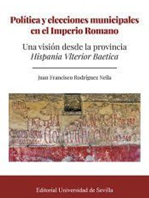 Política y elecciones municipales en el Imperio Romano