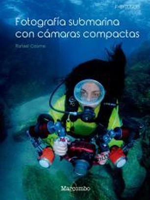 Fotografía submarina con cámaras compactas