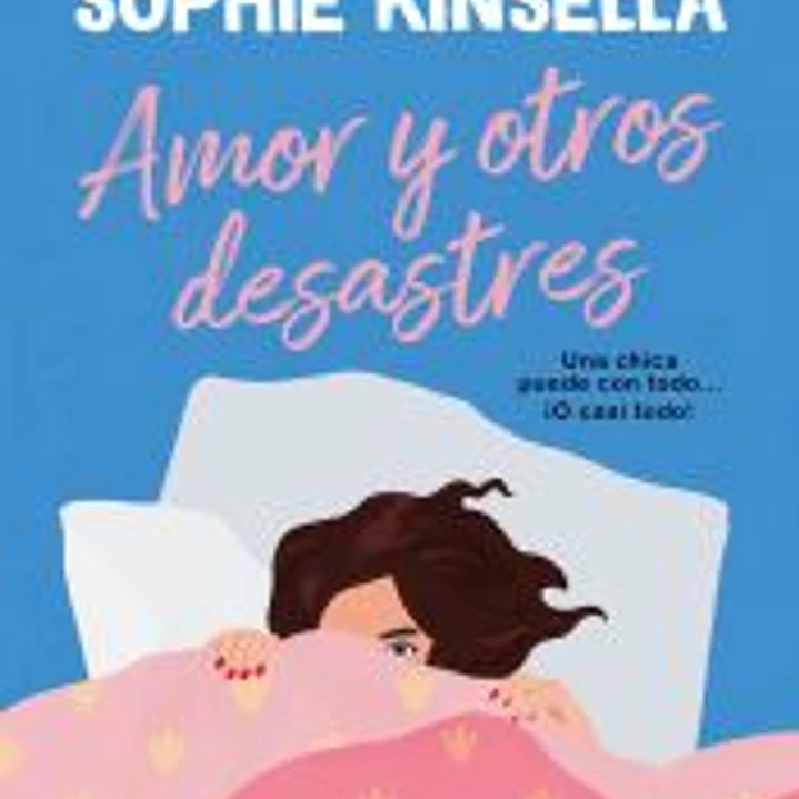 Amor y otros desastres 1