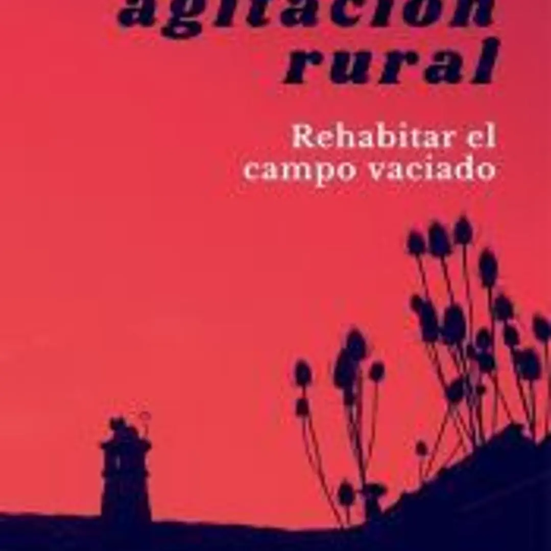 Ensayos de agitación rural: Rehabilitar el campo vaciado 1