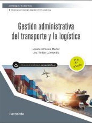 Gestión administrativa del transporte y la logistica