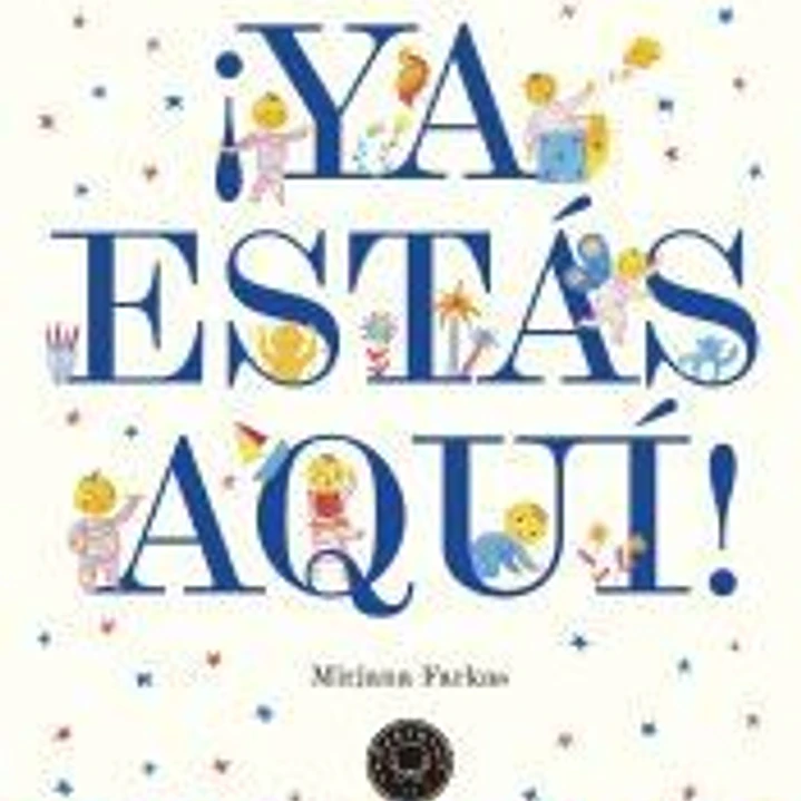 ¡Ya estás aquí! 1