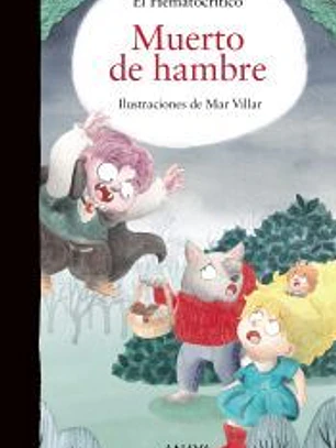 Muerto de hambre