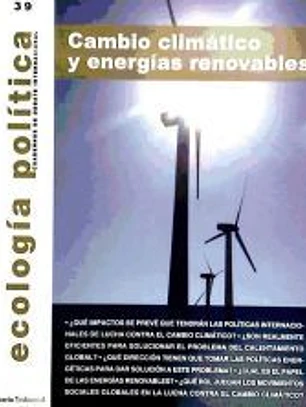 Ecología Política. Cuadernos de debate internacional 39: Cambio climático y energías renovabales