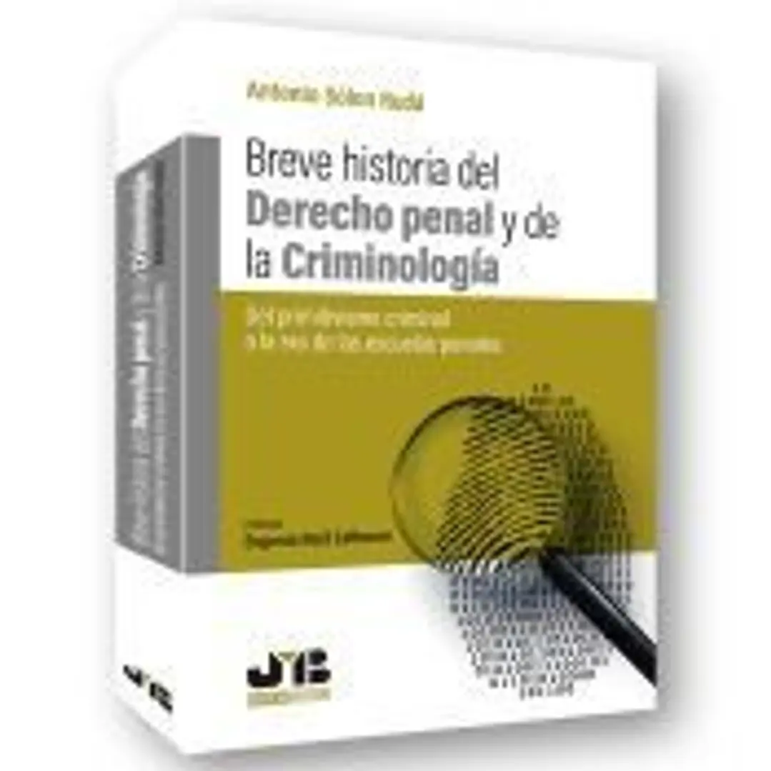Breve historia del Derecho penal y de la criminología. 1