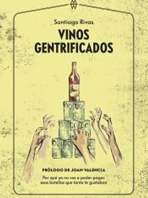 Vinos gentrificados