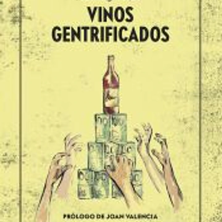 Vinos gentrificados 1