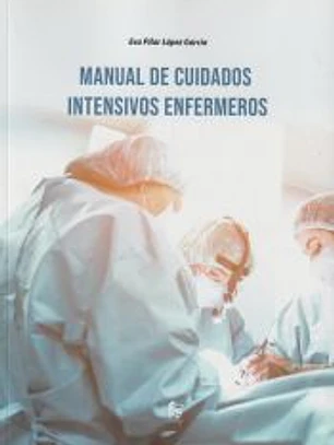 MANUAL DE CUIDADOS INTENSIVOS ENFERMEROS