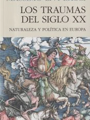 LOS TRAUMAS DEL SIGLO XX