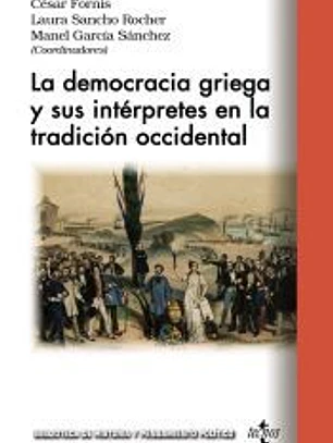 La democracia griega y sus intérpretes en la tradición occidental