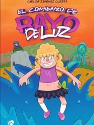 El comienzo de Rayo de Luz
