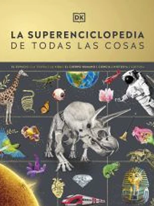 La superenciclopedia de todas las cosas