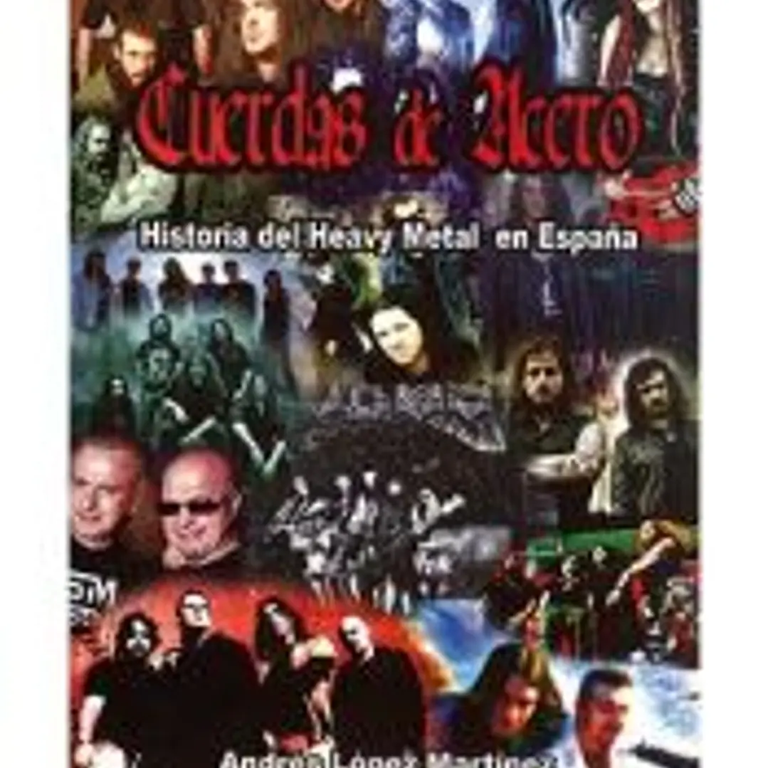 Cuerdas de acero : historia del heavy metal en España 1