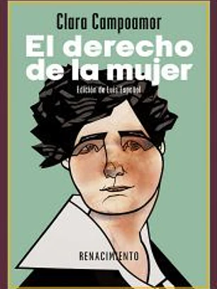 El derecho de la mujer. Cuatro conferencias (1922-1939)