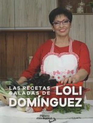 LAS RECETAS SALADAS DE LOLI DOMÍNGUEZ