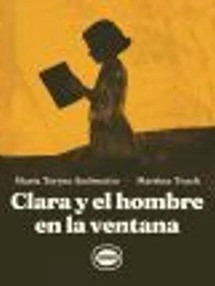 Clara y el hombre en la ventana