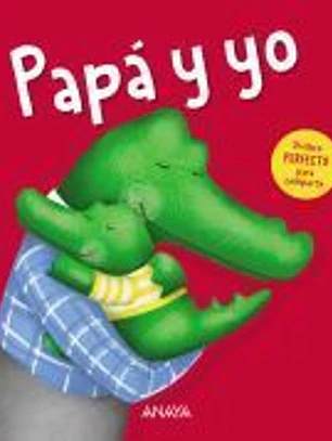 Papá y yo