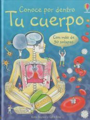 CONOCE POR DENTRO TU CUERPO