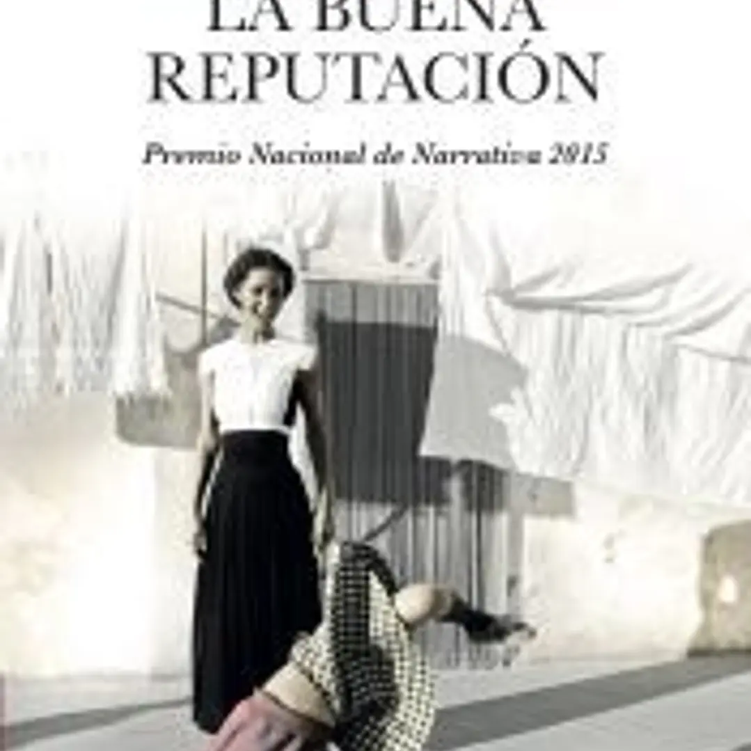 La buena reputación 1