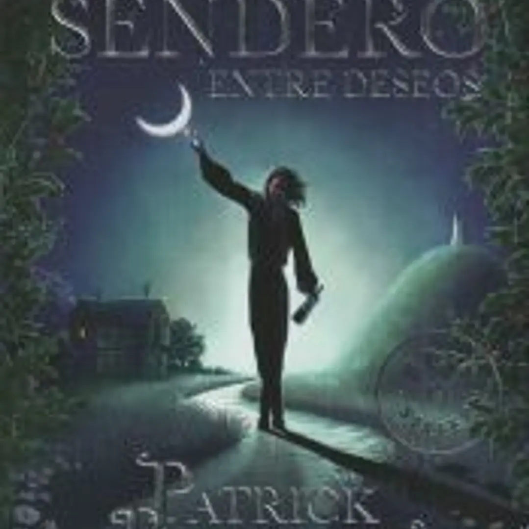 El estrecho sendero entre deseos 1