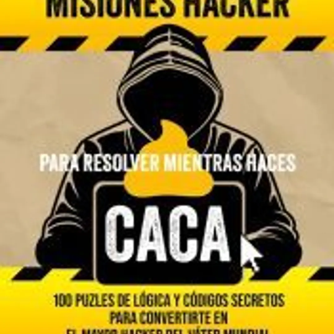 Misiones hacker para resolver mientras haces caca 1