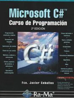 Microsoft C#. Curso de programación . 2ª Edición