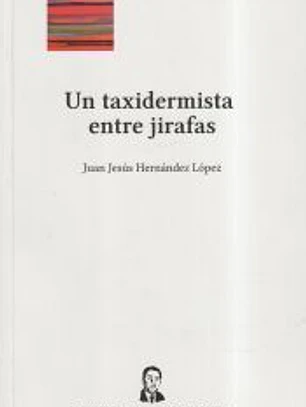 Un taxidermista entre jirafas