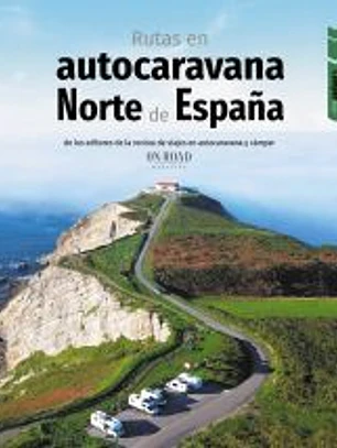 Rutas en autocaravana por el norte de España